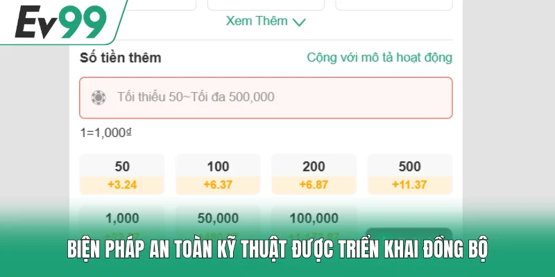 Nạp Tiền EV99 2 Biện pháp an toàn được triển khai đồng bộ