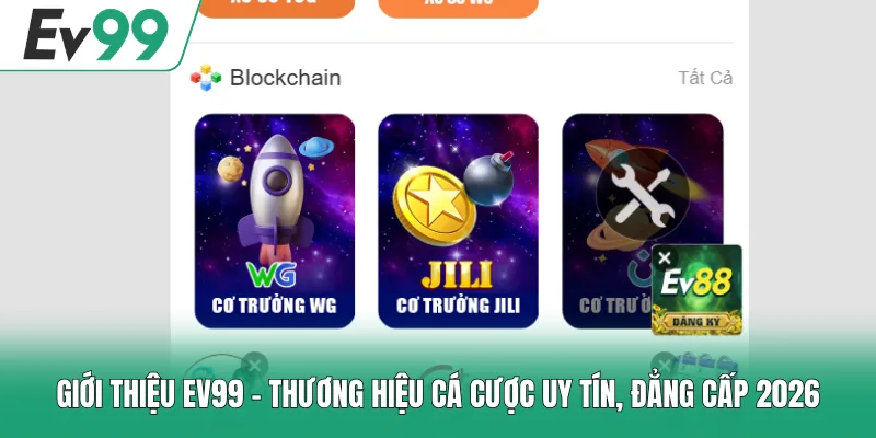 Giới Thiệu EV99 1 Giới Thiệu EV99 - Thương Hiệu Cá Cược Uy Tín, Đẳng Cấp 2026
