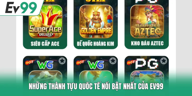 Home 17 Những thành tựu quốc tế nổi bật nhất của EV99